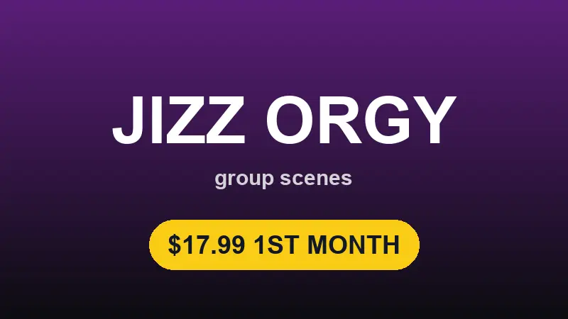 Jizz Orgy discount – 40% off